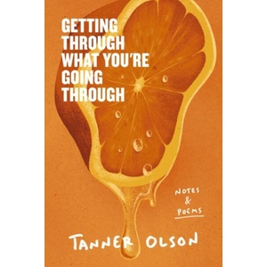 Getting Through What You're Going Through | OLSON TANNER (ISBN: 9780310465744)