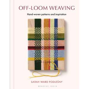 Off-loom Weaving (ISBN: 9781789943627)