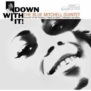 Blue Mitchell - Down With It! (LP) (0602445395774)