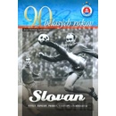 90 belasých rokov
