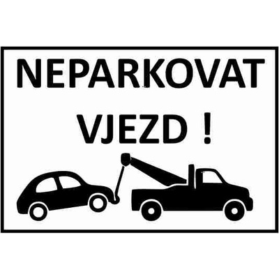 Samolepka Neparkovat - vjezd