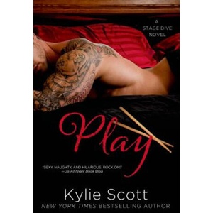 PLAY | Kylie Scott (ISBN: 9781250052377)