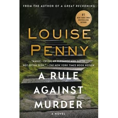 A Rule Against Murder: A Chief Inspector Gamache Novel Penny LouisePaperback