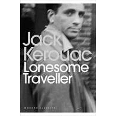 Lonesome Traveler Jack Kerouac