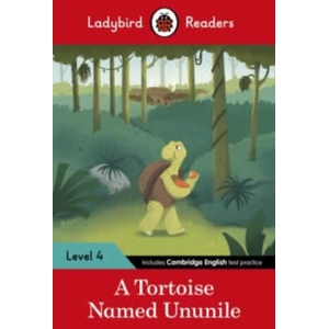 Ladybird Readers Level 4 - Tales from Africa - A Tortoise Named Ununile (ISBN: 9780241533635)