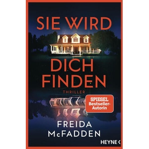 Sie wird dich finden | Astrid Gravert, Christina Hackenberg (ISBN: 9783453442764)