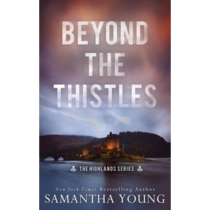 Beyond the Thistles (ISBN: 9781915243201)