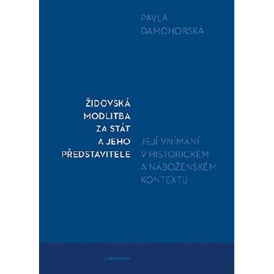 Židovská modlitba za stát a jeho představitele