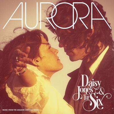 Daisy Jones & The Six - Aurora - deluxe Version LP
