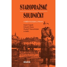 Staropražské soudničky - Výběr povídek z Prahy