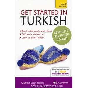 Get Started in Turkish Absolute Beginner Course (ISBN: 9781444183207)