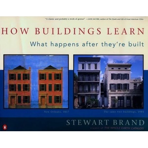 How Buildings Learn (ISBN: 9780140139969)