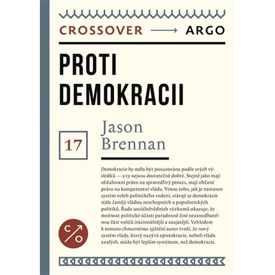 Proti demokracii - Jason Brennan