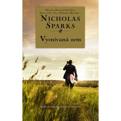 Vysnívaná zem - Nicholas Sparks