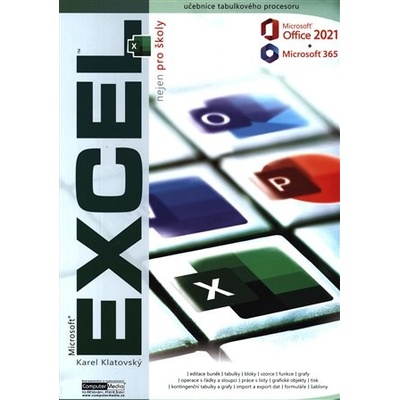 Excel 2021 / 365 - Ing. Karel Klatovský
