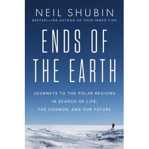 ENDS OF THE EARTH | SHUBIN NEIL (ISBN: 9780593186527)