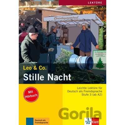Stille Nacht nemecká ľahká četba vr. vloženého CD úroveň/ Stufe 3