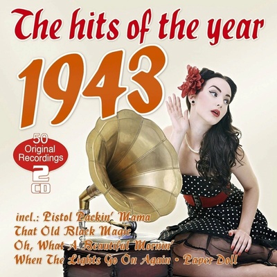 Various Artists - The Hits Of The Year 1943 CD