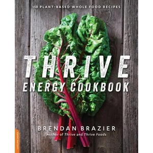 Thrive Energy Cookbook | Brendan Brazier (2014)