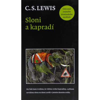 Sloni a kapradí - C.S. Lewis