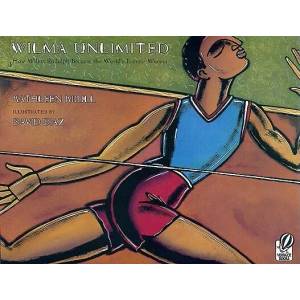 Wilma Unlimited | Kathleen Krull, David Diaz (2002)