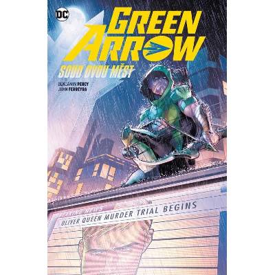 Green Arrow 6 Soud dvou měst