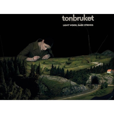 TONBRUKET - LIGHT WOOD, DARK STRINGS CD