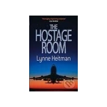 Hostage Room, The - LYNNE HEITMAN