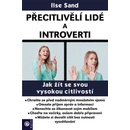 Přecitlivělí lidé a introverti