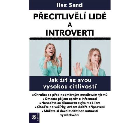 Přecitlivělí lidé a introverti
