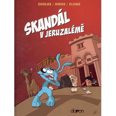 Skandál v Jeruzalémě - Coolus, Birus