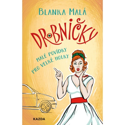 Drobničky - Blanka Malá