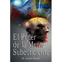 Poder De La Mente Subconsciente The Power of the Subconsci