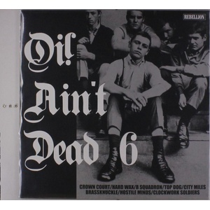 Various Artists - Oi! Ain't Dead 6 (LP) (4059251219989)