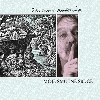 Nohavica Jaromír - Moje smutné srdce LP - Vinyl
