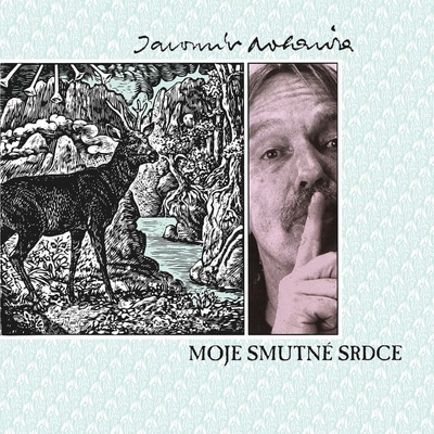 Nohavica Jaromír - Moje smutné srdce LP - Vinyl