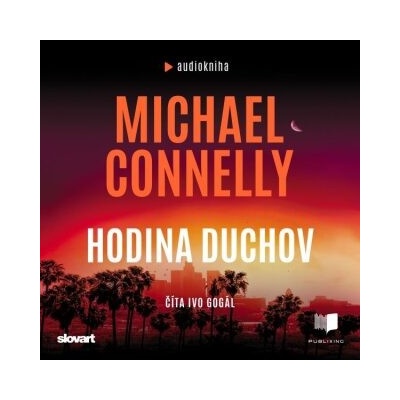 Hodina duchov - Michael Connelly