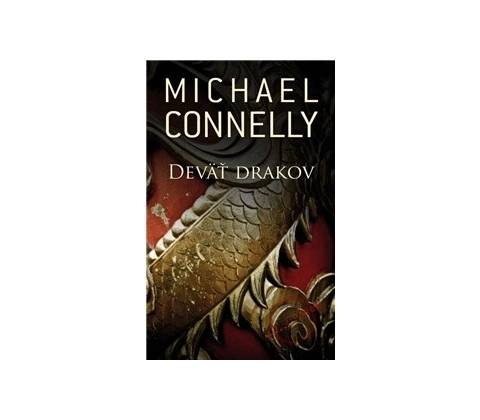 Deväť drakov - Michael Connelly