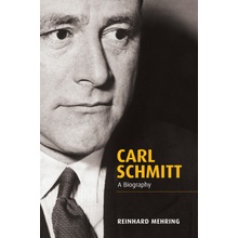 Carl Schmitt - A Biography