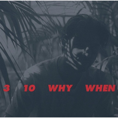 Jamie Woon - 3, 10, Why, When (Incie Exclusive) (Clear Coloured) LP