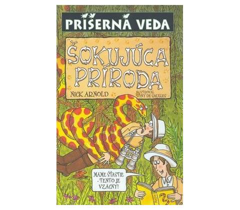 Šokujúca príroda