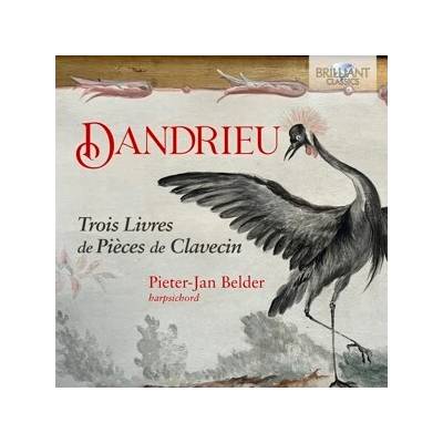 Dandrieu - Trois Livres De Pices De Clavecin CD