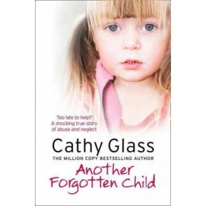 Another Forgotten Child | Cathy Glass (2012)