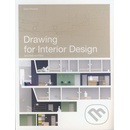 Drawing for Interior Design - Plunkett Drew