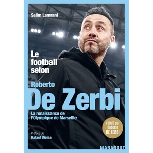 Le football selon Roberto De Zerbi | Salim Lamrani (ISBN: 9782501193269)