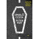 Peter May - Umrlčí cesta