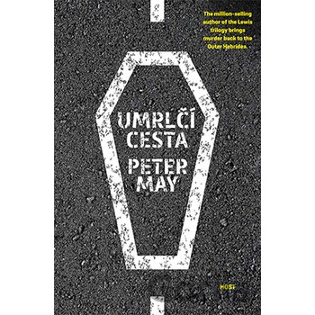 Peter May - Umrlčí cesta