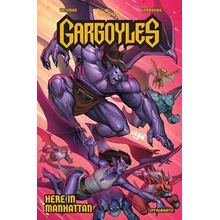 Gargoyles: Here in Manhatten