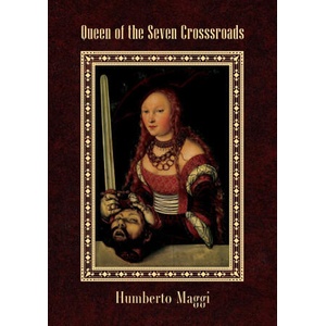 Queen of the Seven Crossroads | Humberto Maggi (2020)