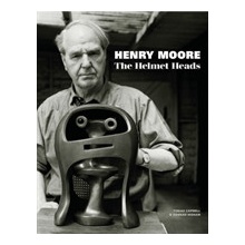 Henry Moore at the Wallace Collection - The Helmet Head Series Capwell TobiasPaperback softback